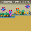 Ανάμεσα στα Yetto Bots